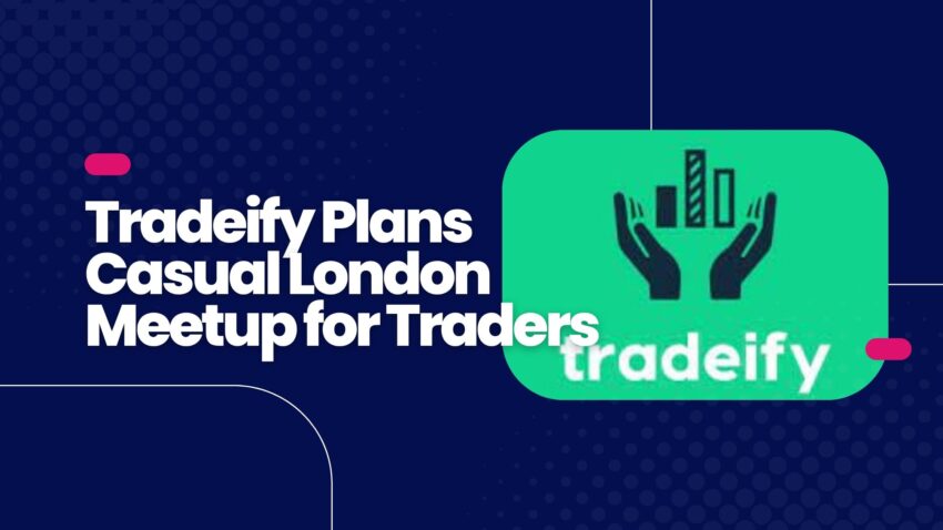 Tradeify Plans Casual London Meetup for Traders